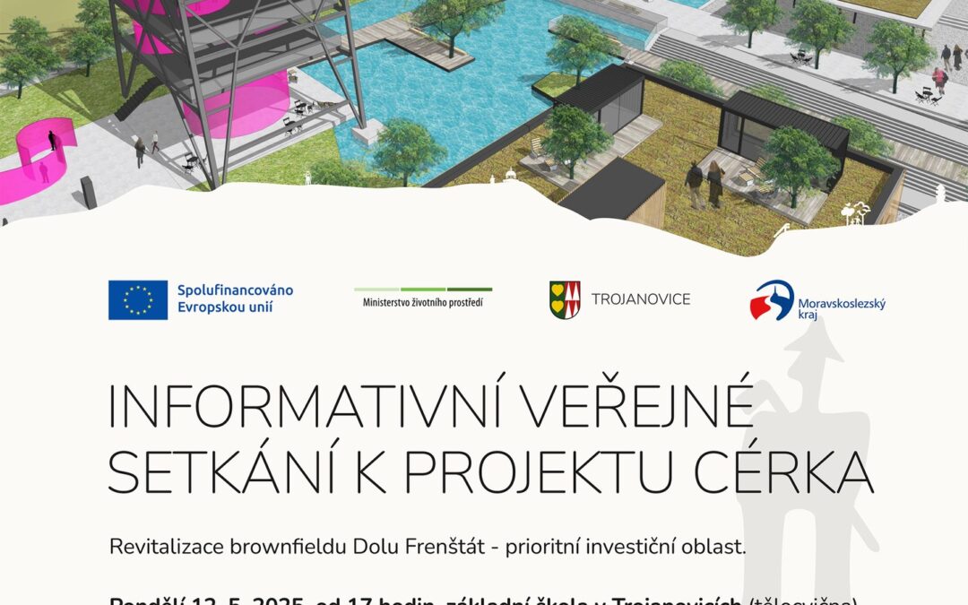 Informativní veřejné setkání k projektu CÉRKA